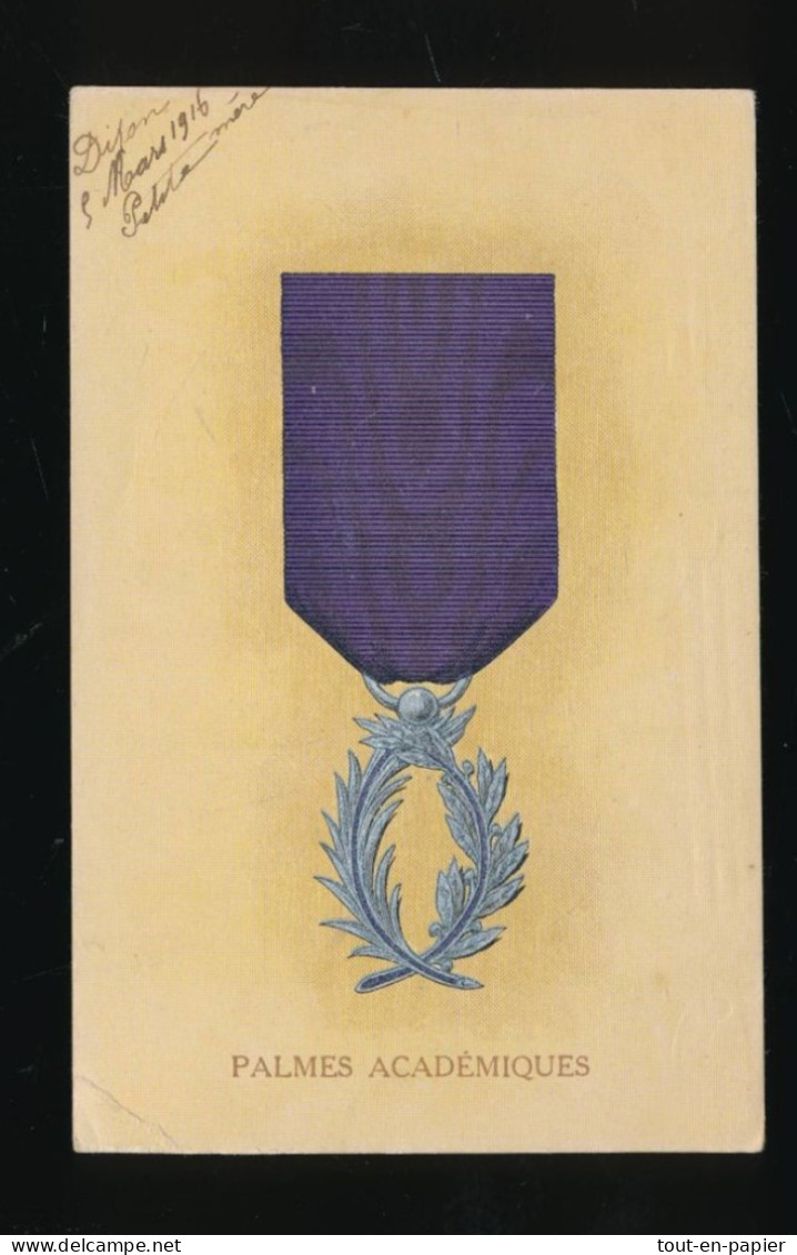 CPA DISTINCTION MEDAILLE DES PALMES ACADEMIQUES . EDITEUR J. PICOT écrite 1916 - Guerra 1914-18