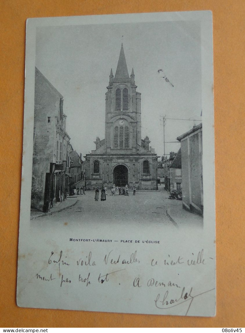 MONTFORT L'AMAURY -- Place De L'Eglise - Carte "précurseur" 1902 - ANIMEE - Montfort L'Amaury