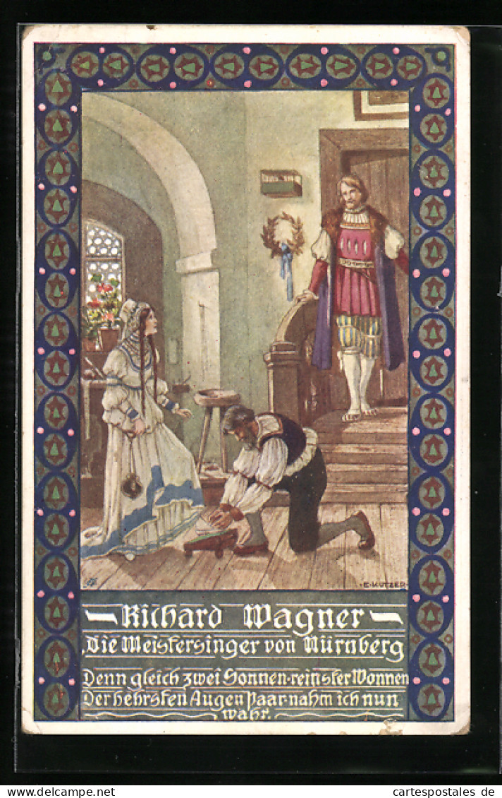 Künstler-AK Ernst Kutzer: Die Meistersinger Von Nürnberg Von Richard Wagner, Schumacher Passt Der Dame Die Schuhe An  - Kutzer, Ernst