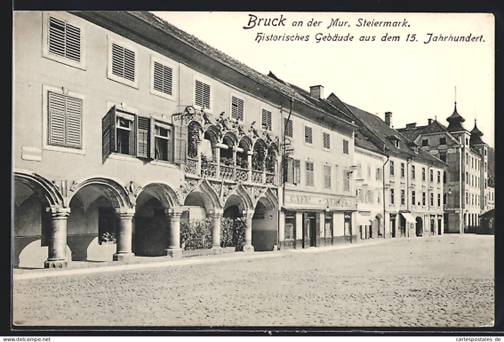 AK Bruck An Der Mur, Historisches Gebäude Aus Dem 15. Jahrhundert  - Otros & Sin Clasificación