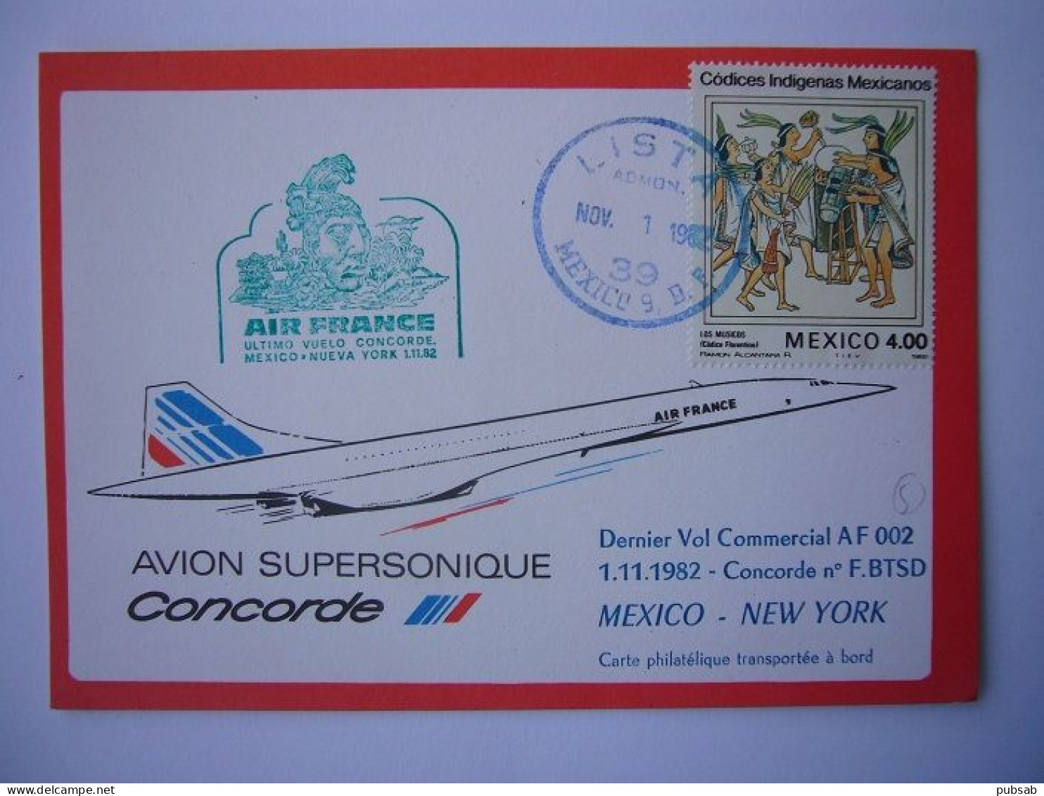 Avion / Airplane / AIR FRANCE / Concorde F-BTSD / Flight AF 002 / Mexico - New York / Airline Issue - 1946-....: Ere Moderne