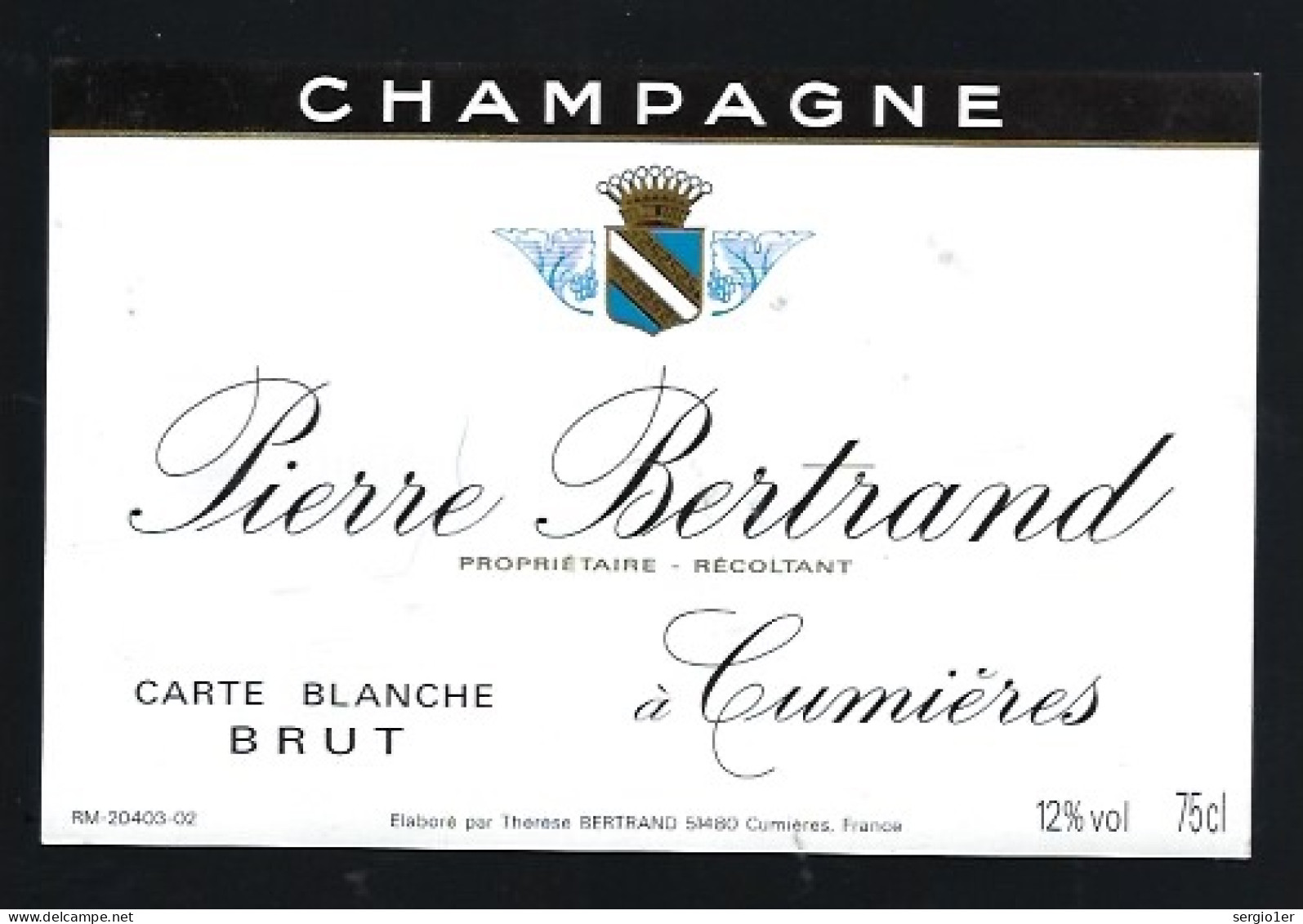 Etiquette Champagne Brut  Carte Blanche Pierre Bertrand     Cumieres  Marne 51 - Champagner