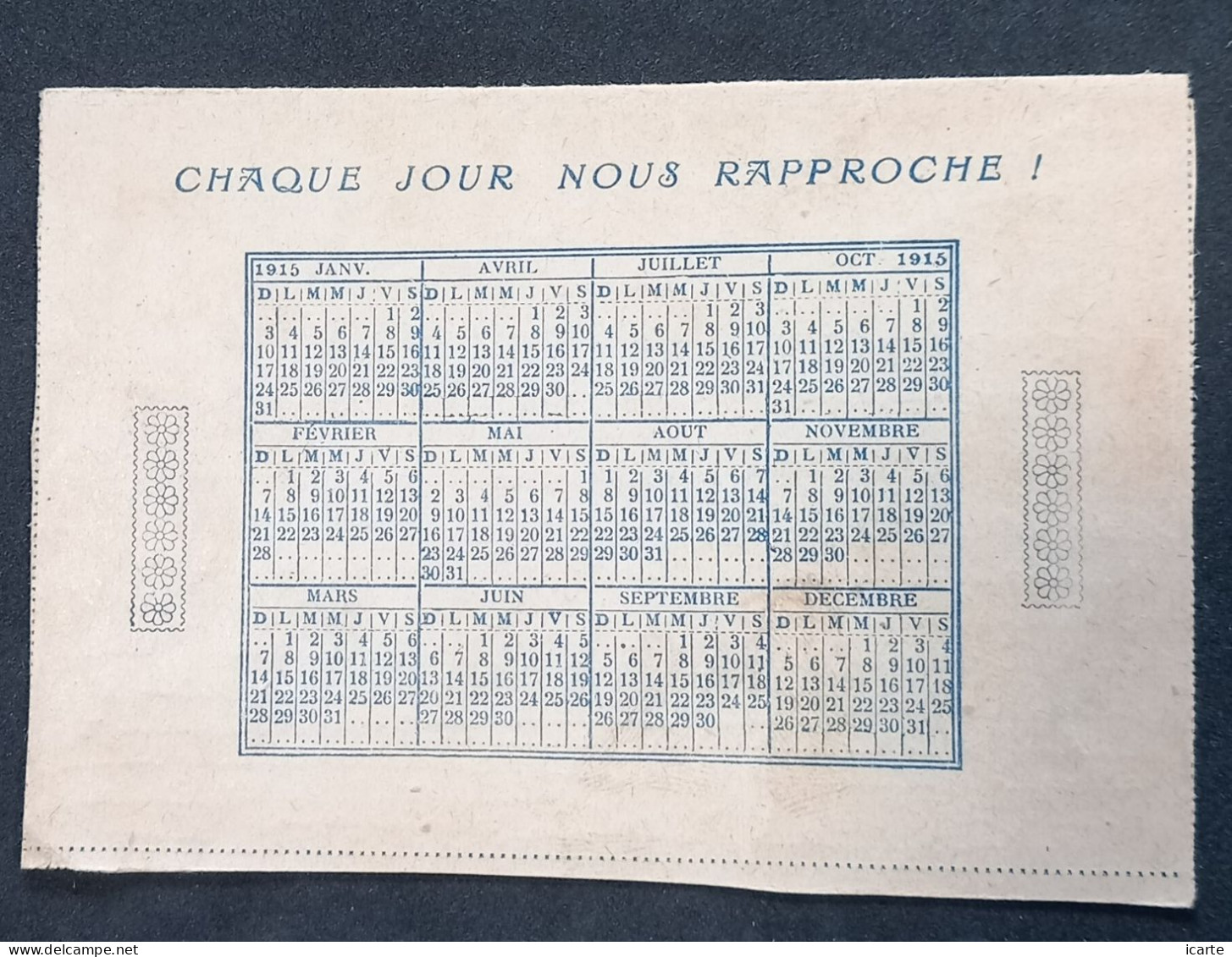 Carte-lettre Franchise Militaire Calendrier 1915 Du Secteur Postal 112 Vers Marseille Oblitérée Trésor Et Postes 149 - WW I