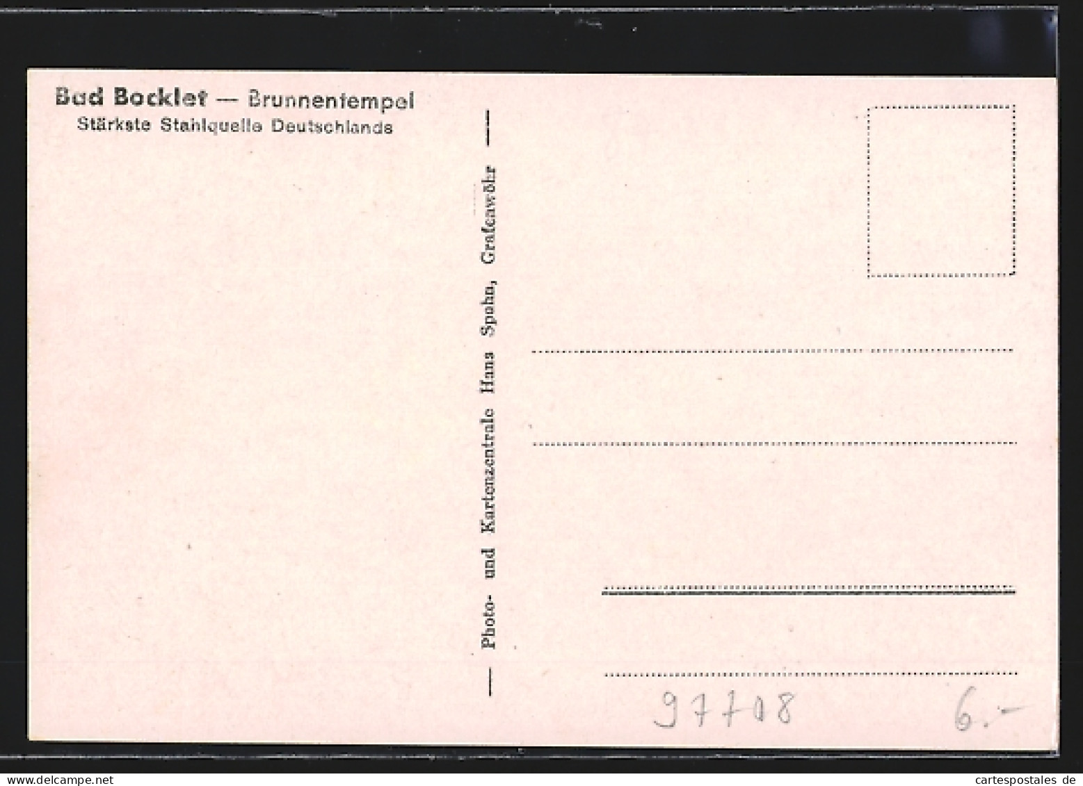 AK Bad Bocklet, Brunnentempel, Stärkste Stahlquelle Deutschlands  - Autres & Non Classés