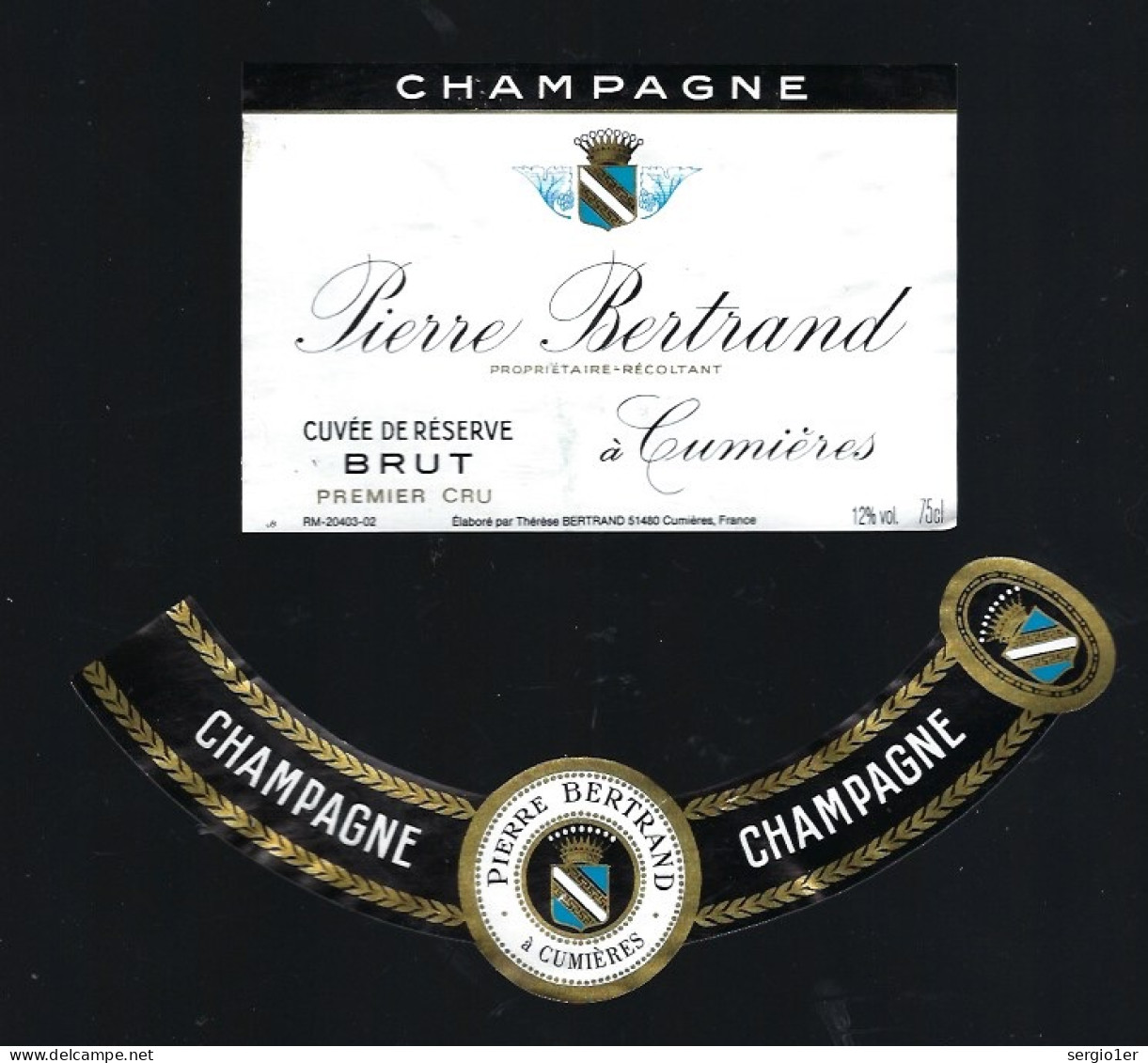 Etiquette Champagne Brut 1er Cru Cuvée Réserve Pierre Bertrand     Cumieres  Marne 51 Avec Sa Collerette - Champagne