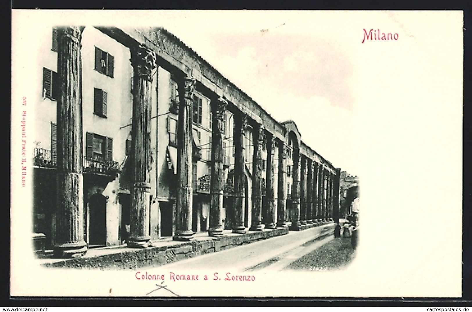 Cartolina Milano, Colonne Romane A S. Lorenzo  - Milano (Mailand)
