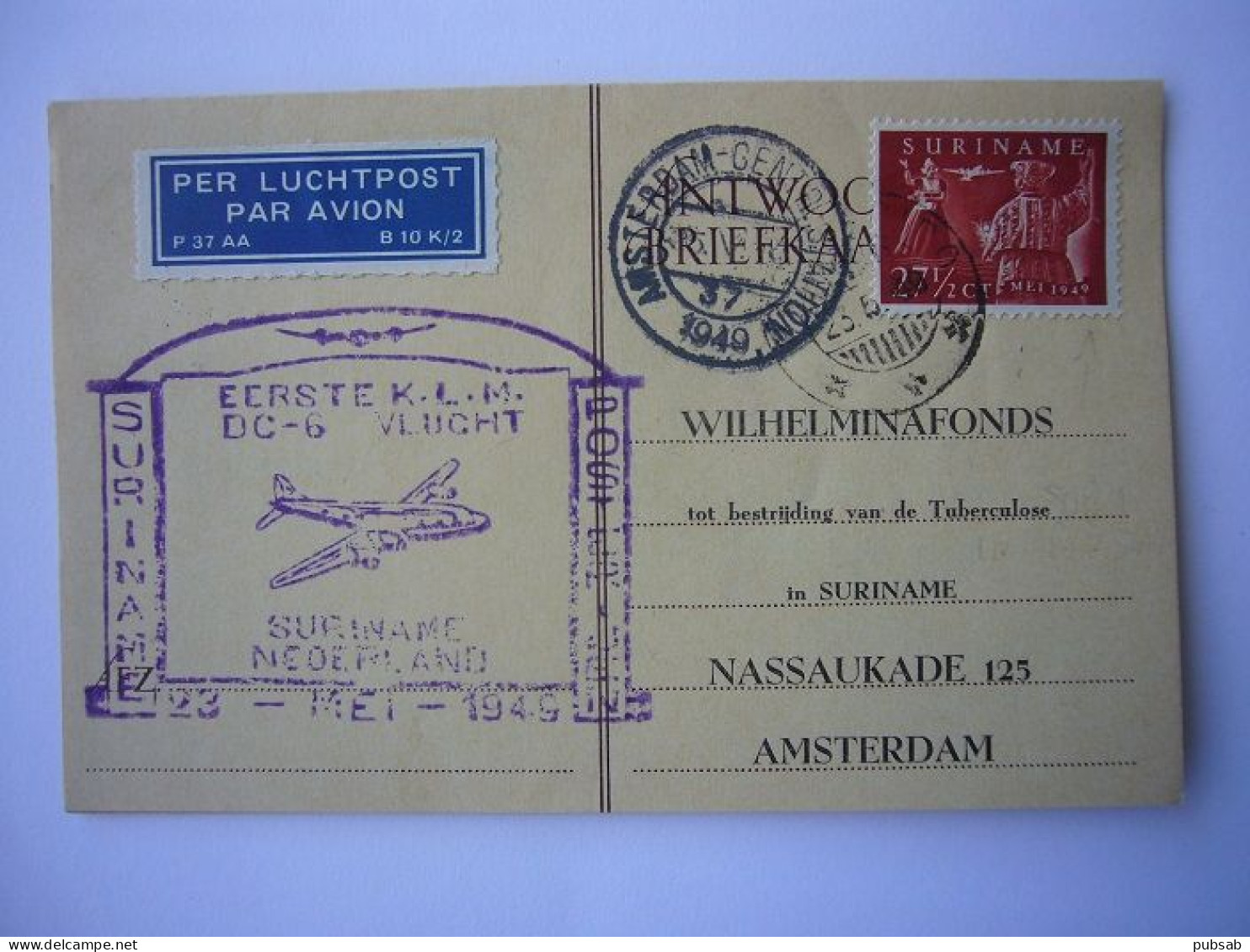 Avion / Airplane / KLM / DC-6 / First Flight Suriname - Nederland / May 23,1949 - 1946-....: Modern Era