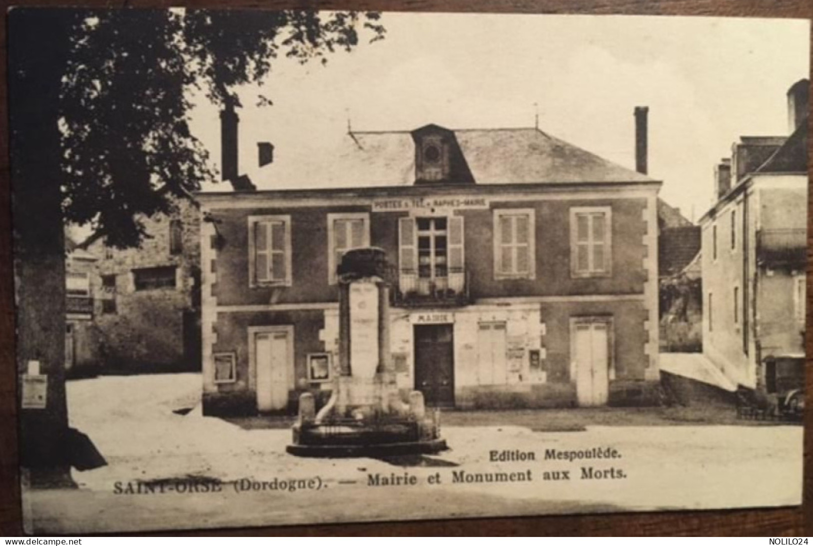 Cpa 24 Dordogne,Saint-Orse, Postes Et Téléphones -Télégraphes, Mairie Et Monument Aux Morts (Militaria), éd Mespoulède - Other & Unclassified