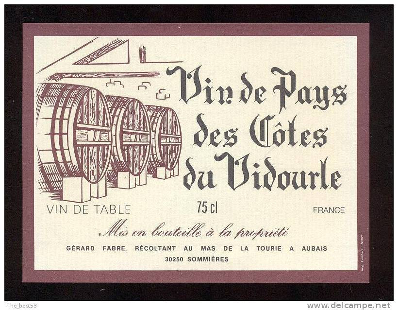 Etiquette De Vin De Pays Des Côtes De Vidourle - G. Fabre à Aubais (30) - Thème Tonneaux Caves - Altri & Non Classificati