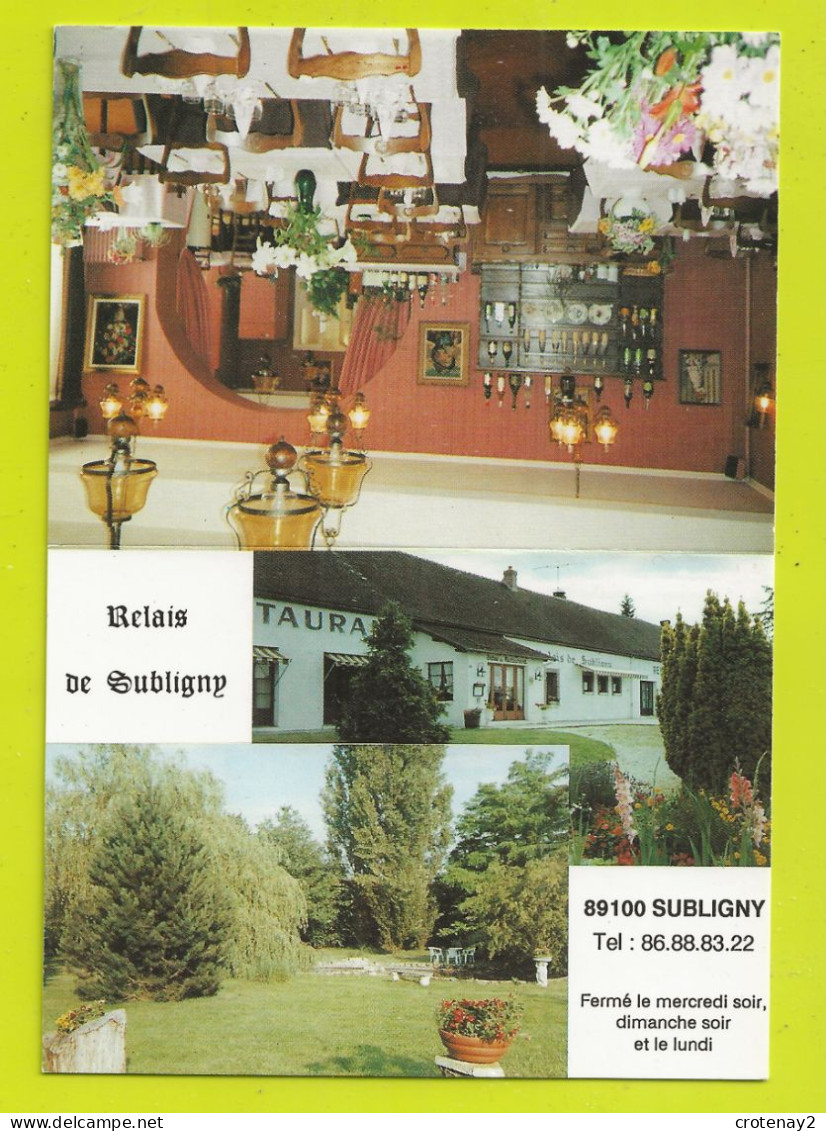 89 SUBLIGNY Vers PARON Sens Le RELAIS DE SUBLIGNY Restaurant Gastronomique J.P CLOSIER Propri VOIR DOS Plan D'accès - Paron