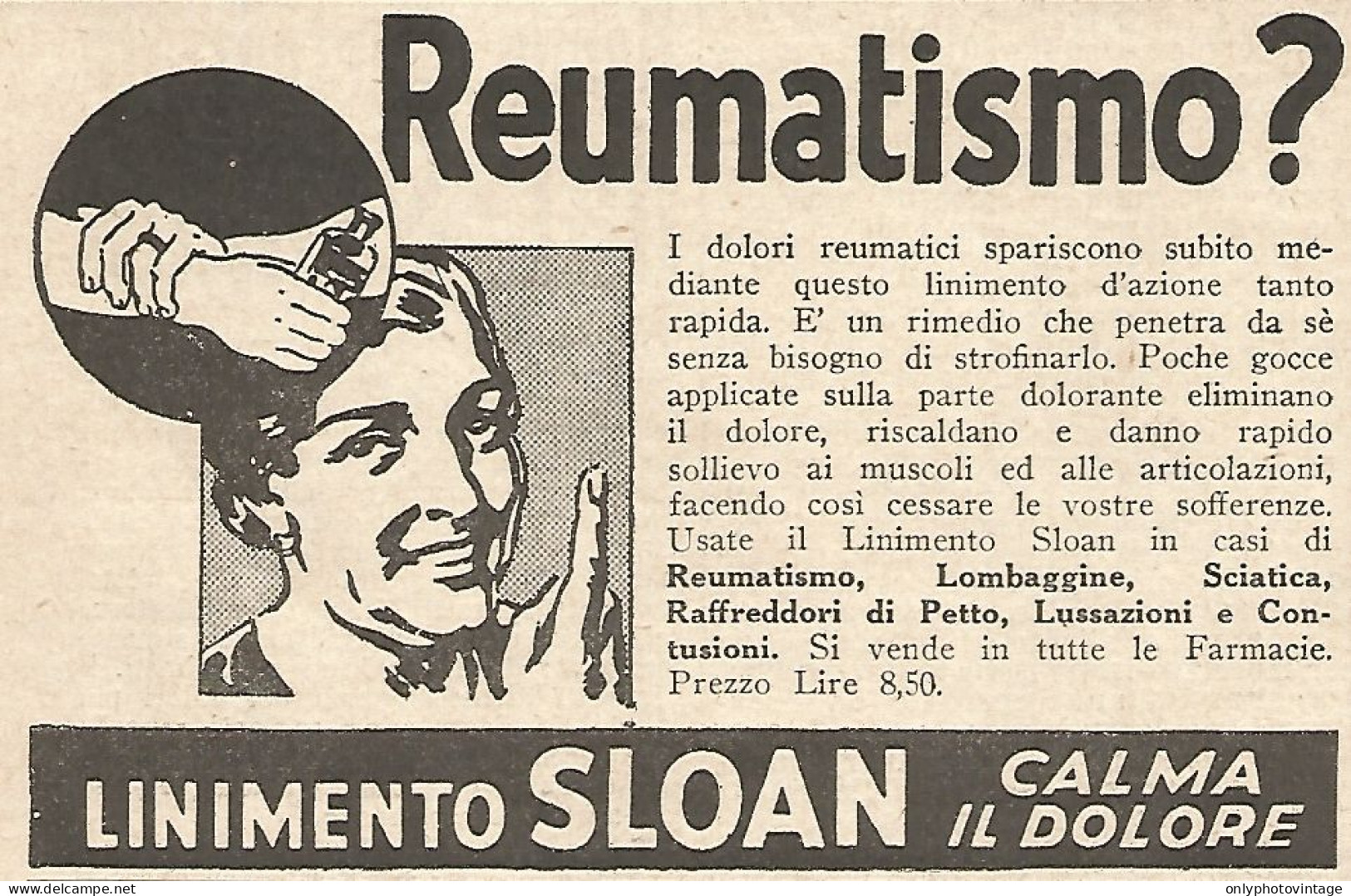Reumatismo ? - Linimento SLOAN - Pubblicitï¿½ Del 1932 - Old Advertising - Publicités