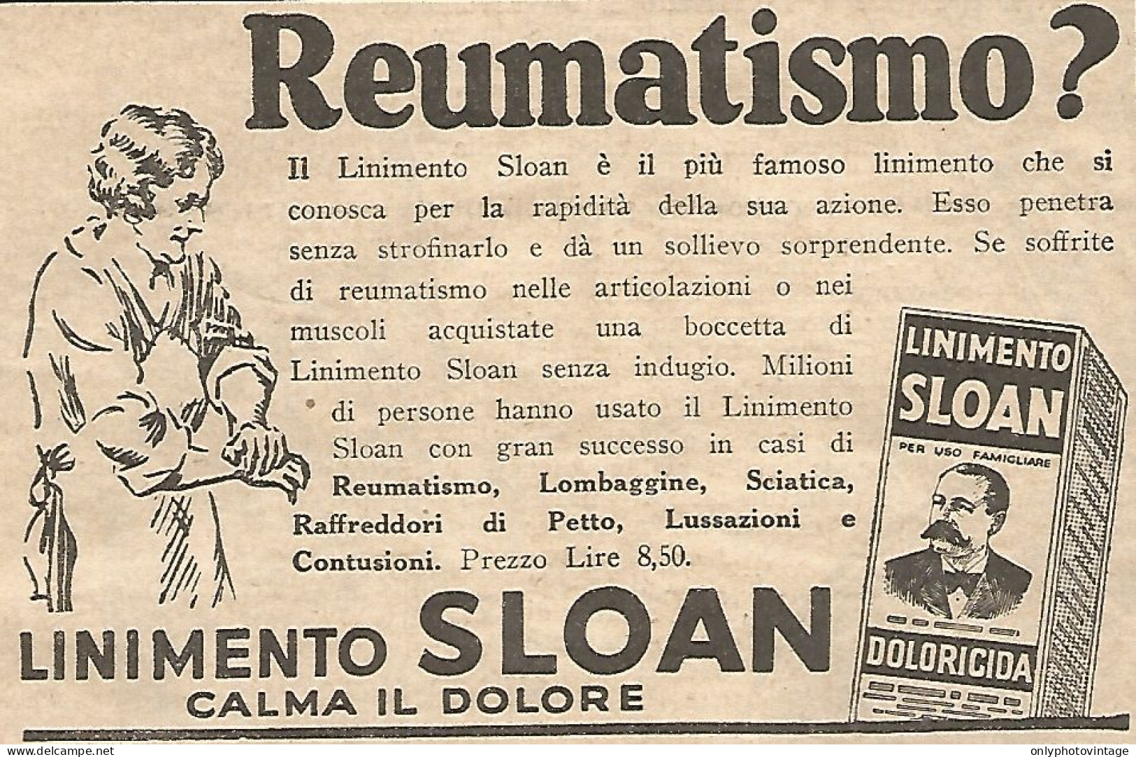 Reumatismo ? - Linimento SLOAN - Pubblicitï¿½ Del 1932 - Old Advertising - Publicités