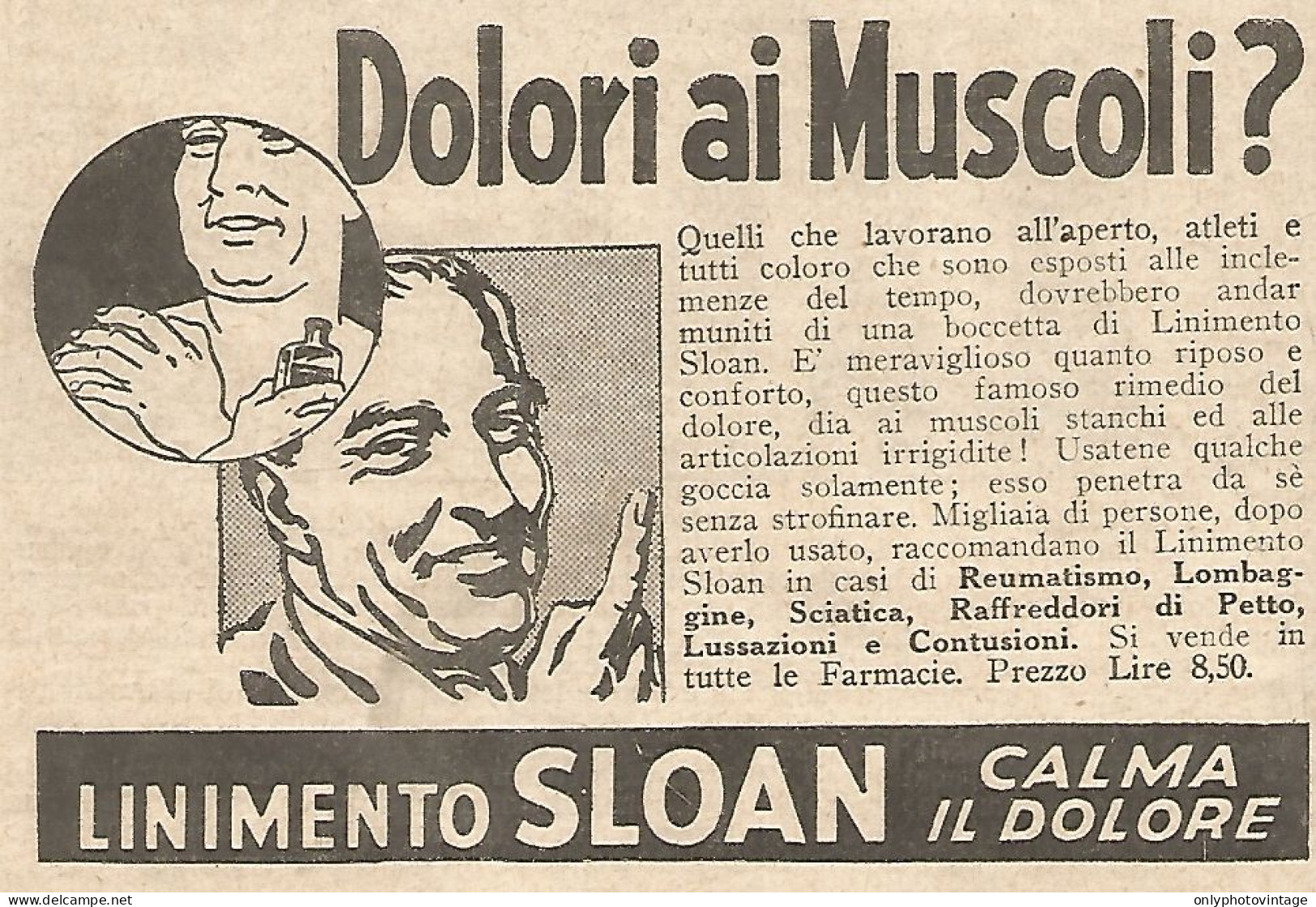 Dolori Ai Muscoli? - Linimento SLOAN - Pubblicitï¿½ Del 1932 - Old Advert - Publicités