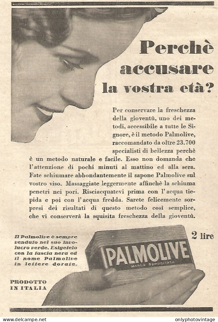 Sapone PALMOLIVE - Perchï¿½ Accusare La Vostra... - Pubblicitï¿½ Del 1932 - Ad - Publicités