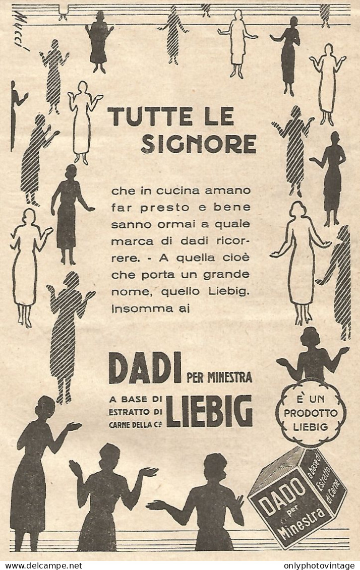 LIEBIG - Tutte Le Signore... - Pubblicitï¿½ Del 1932 - Vintage Advertising - Publicités