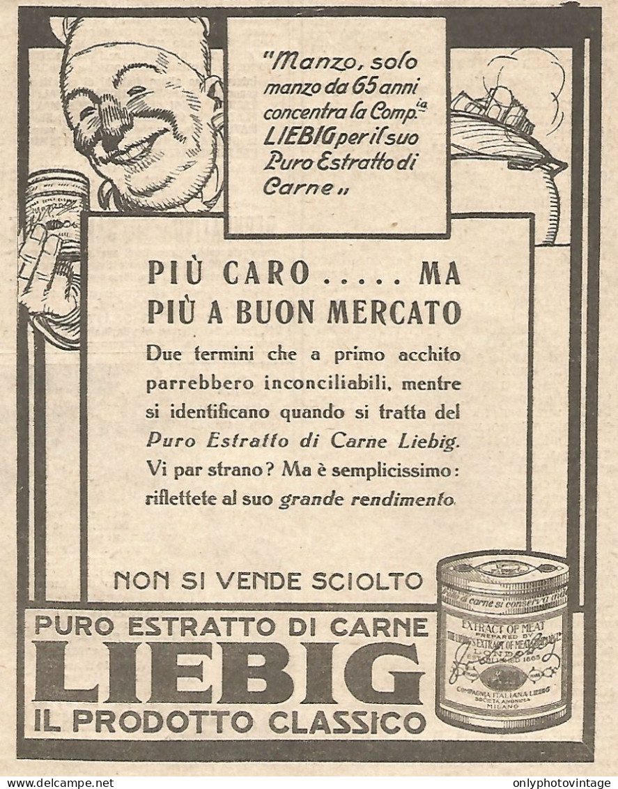 LIEBIG - Piï¿½ Caro Ma Piï¿½ A Buon... - Pubblicitï¿½ Del 1932 - Vintage Advert - Publicités