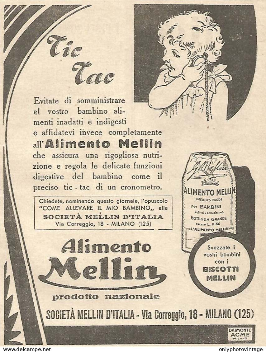 Alimento MELLIN - Tic Tac... - Pubblicitï¿½ Del 1932 - Old Advertising - Publicités