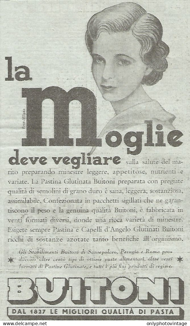 Pasta Buitoni - La Moglie Deve Vegliare... - Pubblicitï¿½ Del 1932 - Advert - Publicités