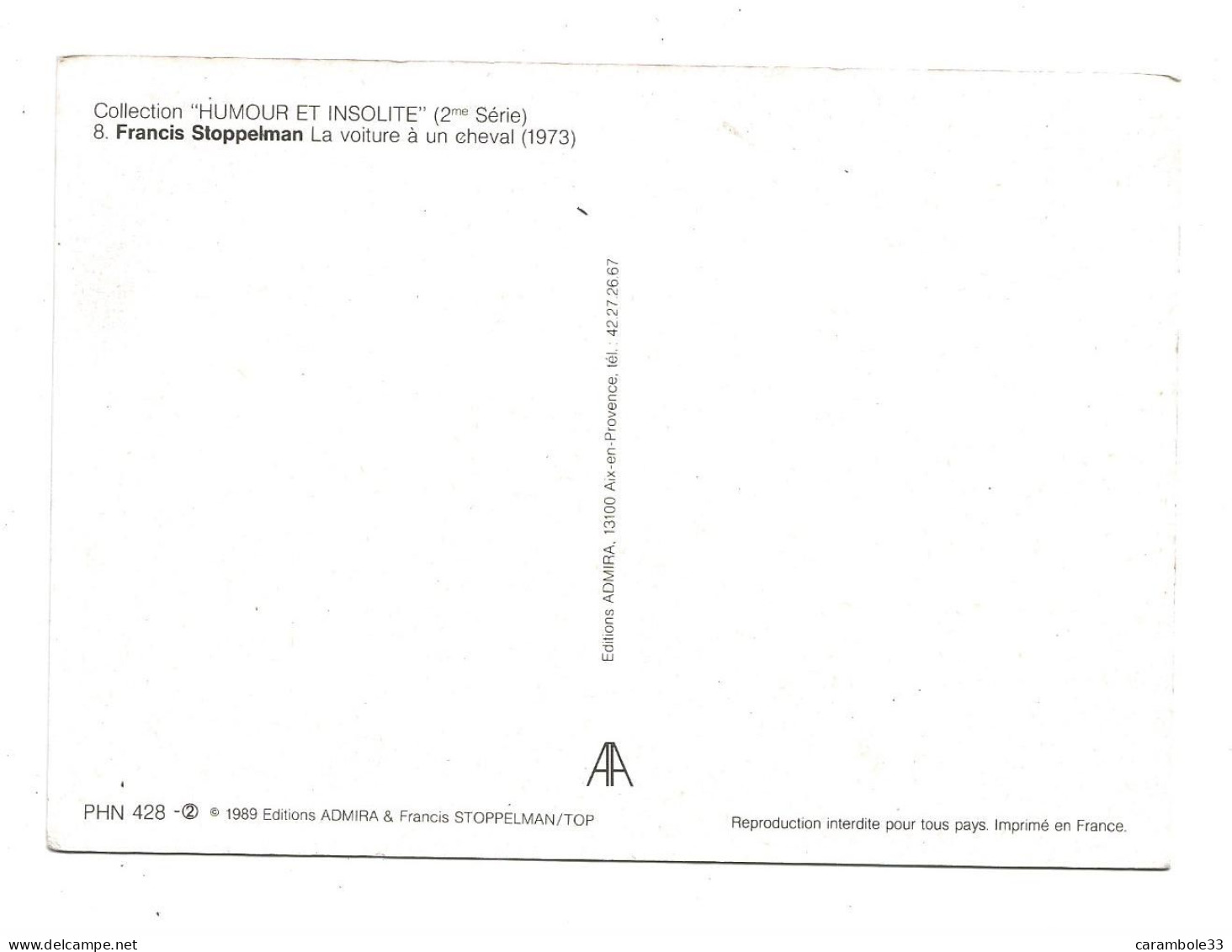 CPA  La Voiture (Volkswagen ) à Un Cheval 1973  Francis STOPPELMAN.   Non écrite      (1675) - Andere & Zonder Classificatie
