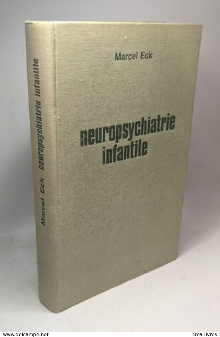 Neuropsychiatrie Infantile - Gezondheid