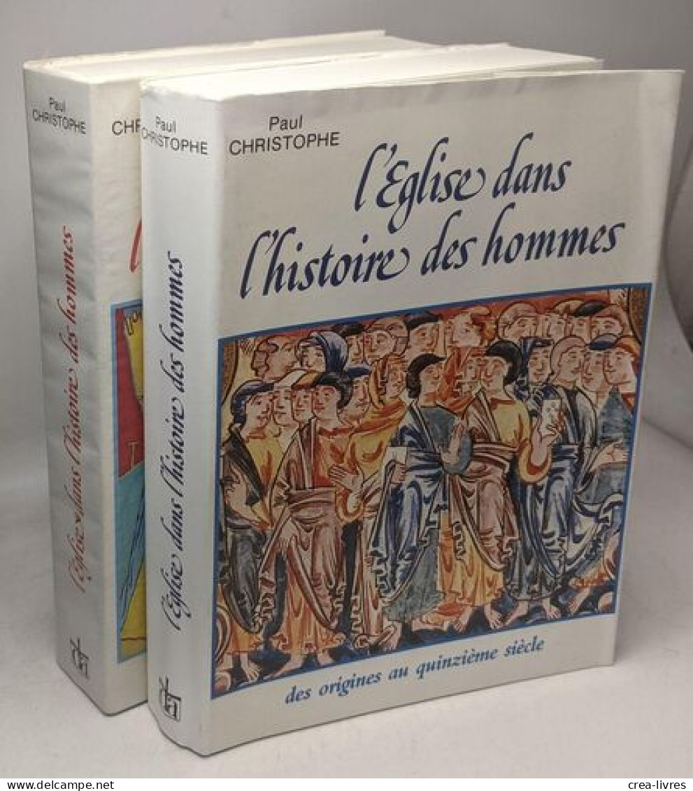 L'Eglise Dans L'histoire Des Hommes Tome 2 : Du XVe Siècle à Nos Jours - Other & Unclassified