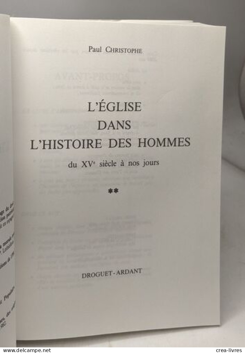 L'Eglise Dans L'histoire Des Hommes Tome 2 : Du XVe Siècle à Nos Jours - Other & Unclassified