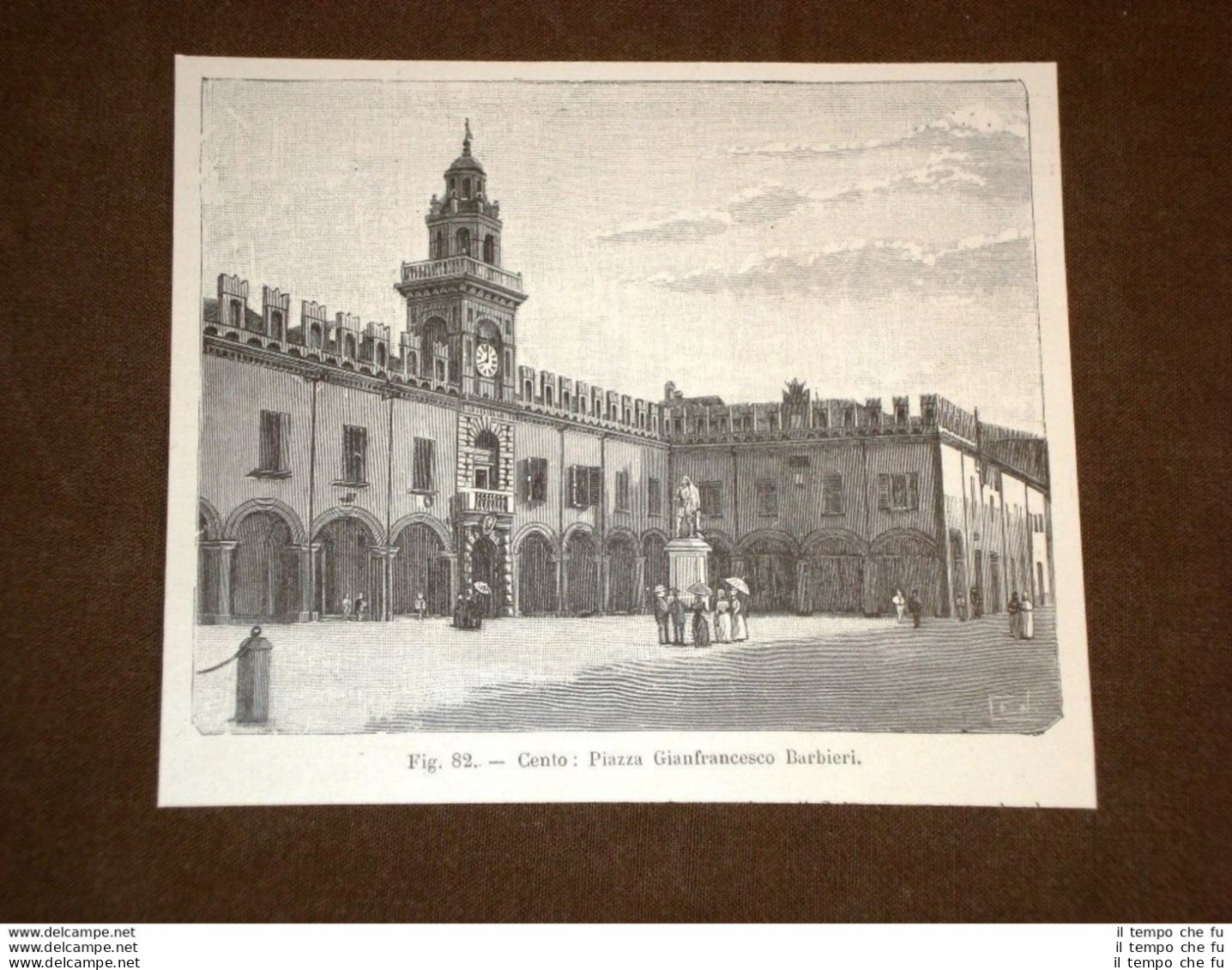 Rara Veduta Di Cento Di Fine '800 Piazza Gianfrancesco Barbieri - Ante 1900