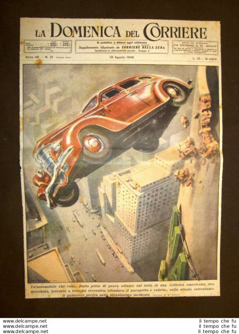 Copertina La Domenica Del Corriere Del 18 Agosto 1946 Automobile Che Vola… - Autres & Non Classés