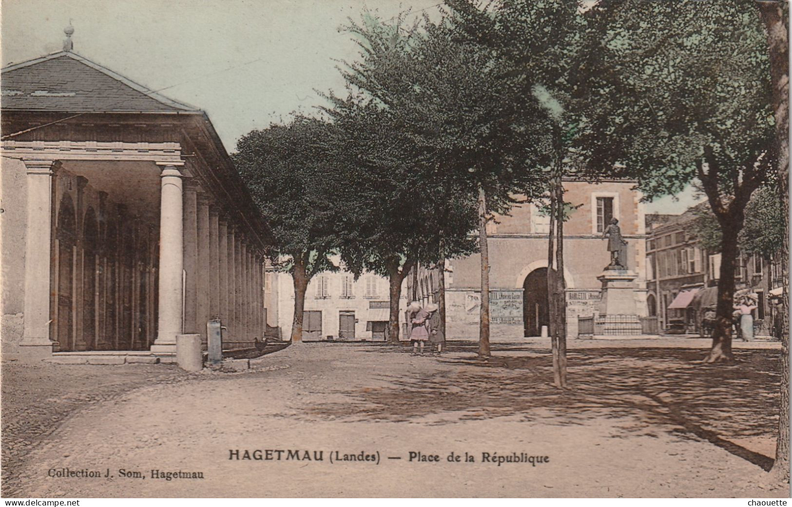 HAGETMAU...place De La Republique  ..coll.J.SOM..couleur......rare. - Hagetmau