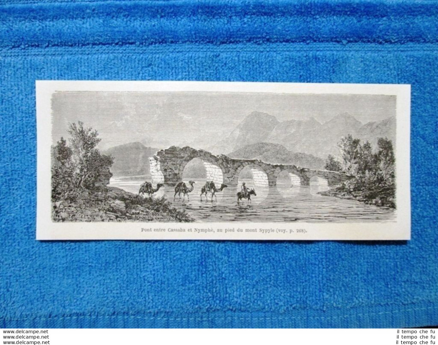 Gravure Année 1864 - Pont Entre Cassaba Et Nymphè - Ponte Tra Cassaba E Numphe - Before 1900
