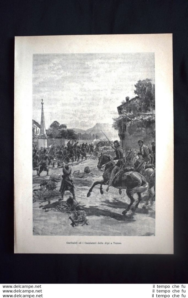 Garibaldi E I Cacciatori Delle Alpi A Varese - Autres & Non Classés