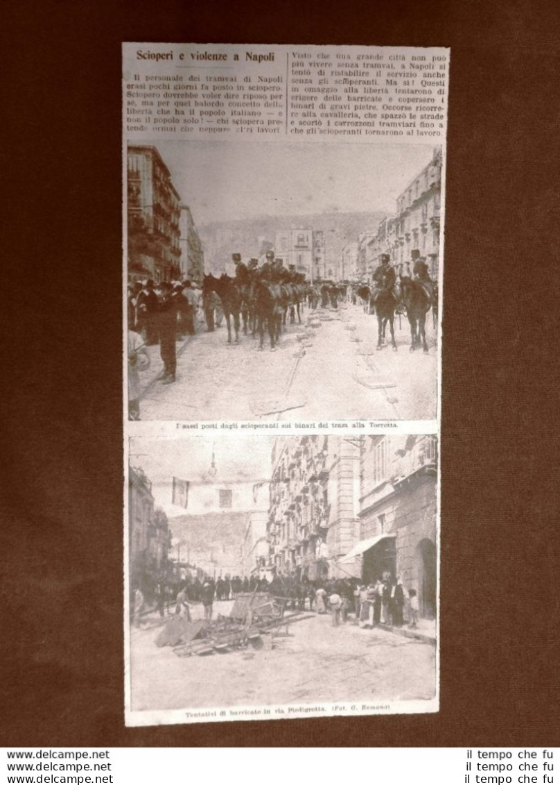 Napoli Nel 1907 Sciopero Dei Tramvieri Disordini Di Torretta E Piedigrotta - Autres & Non Classés