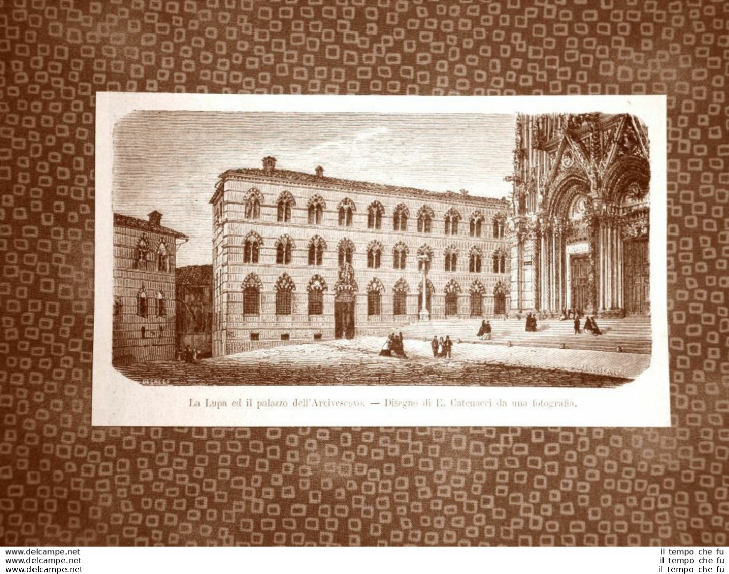 Siena Nel 1863 La Lupa Ed Il Palazzo Dell'Arcivescovo Toscana - Before 1900