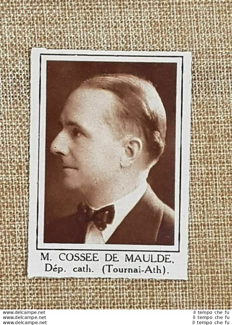 Parlamentare M. Cossee De Maulde Tournai-Ath Elezioni Del 24 Maggio 1936 - Andere & Zonder Classificatie