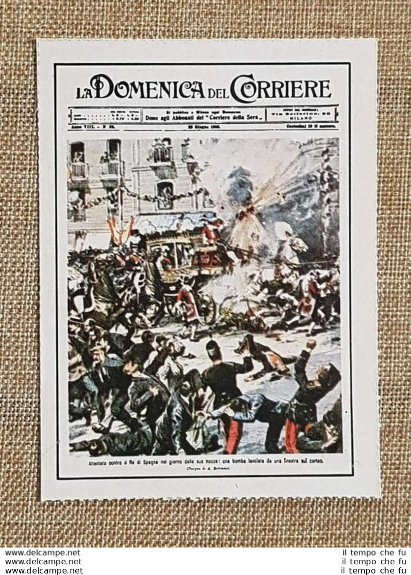 Figurina Originale La Domenica Del Corriere 1906 Madrid Attentato Alfonso XIII - Autres & Non Classés