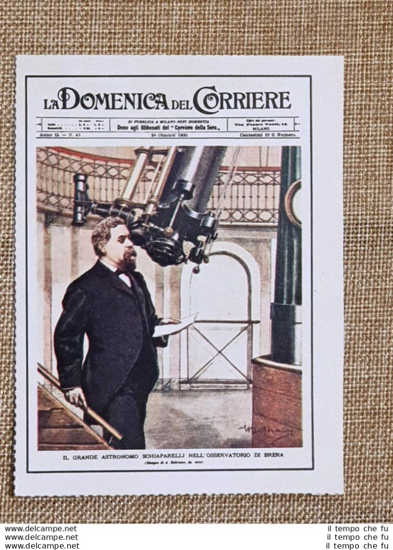Figurina Originale La Domenica Del Corriere 1900 Virginio Schiaparelli A Brera - Otros & Sin Clasificación