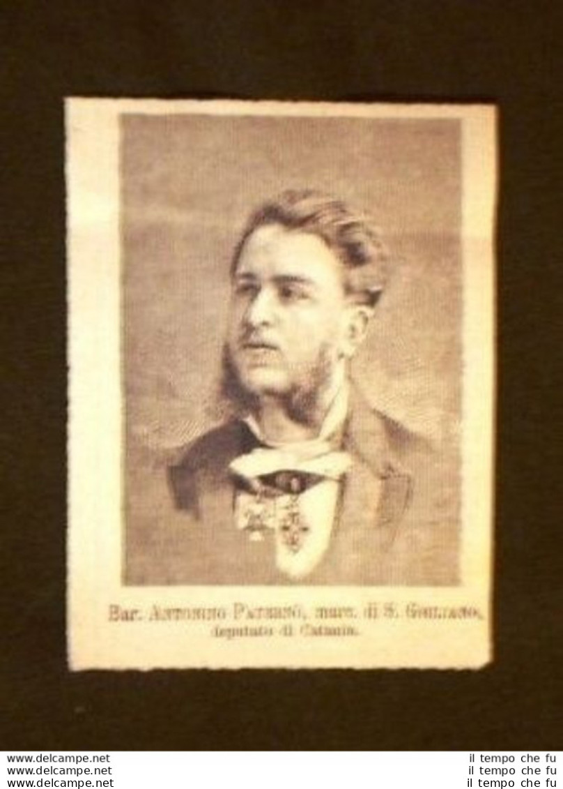 Deputato Bar.Antonino Paternò Marchese Di San Giuliano - Before 1900