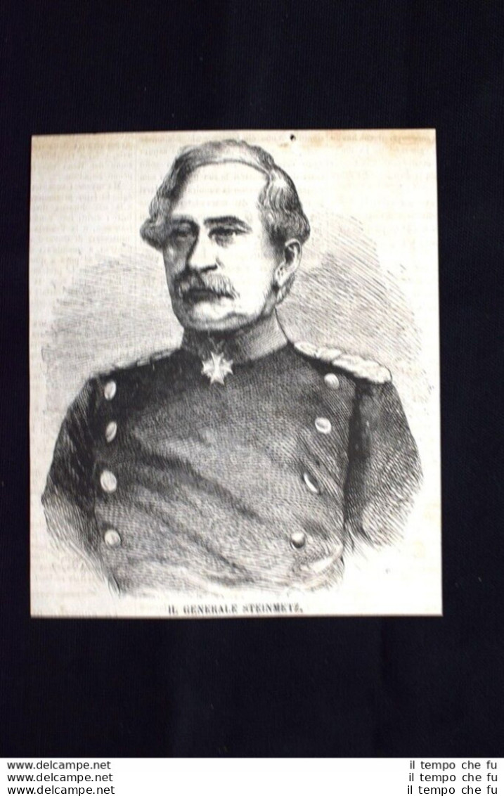 Il Generale Karl Friedrich Von Steinmetz Incisione Del 1870 - Vor 1900