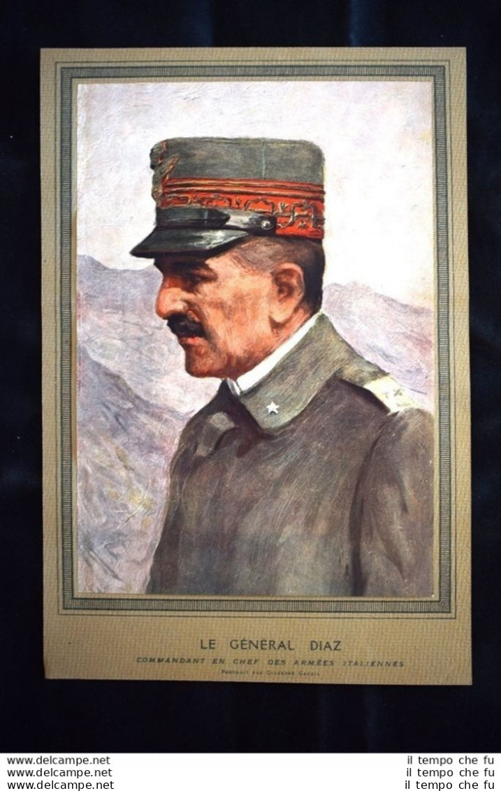 Il Generale Armando Vittorio Diaz WW1 Guerra 1914 - 1918 - Autres & Non Classés