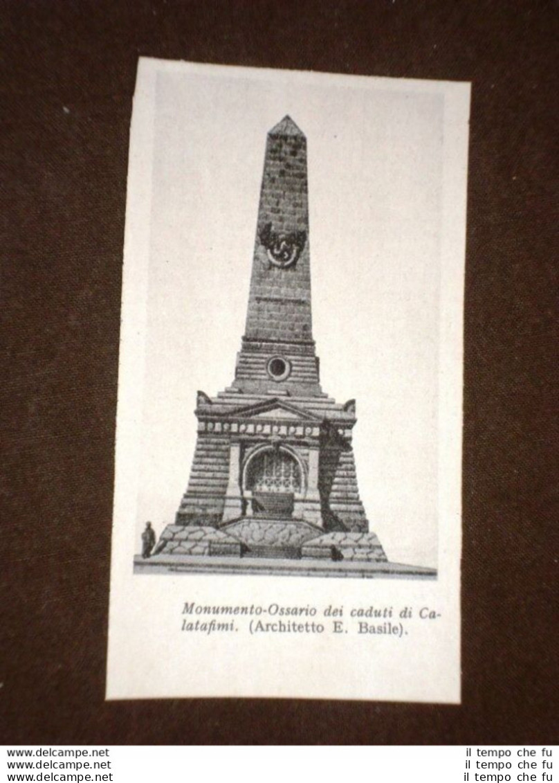 Sbarco Di Garibaldi In Sicilia Monumento Ossario Dei Caduti Di Calatafimi - Other & Unclassified