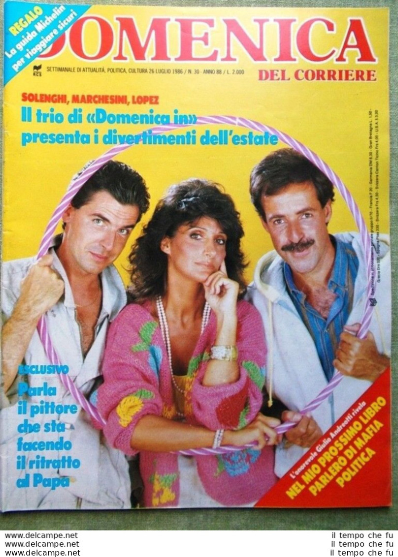 La Domenica Del Corriere 26 Luglio 1986 Fenech Fantasma Comici Medjugorje Frecce - Autres & Non Classés