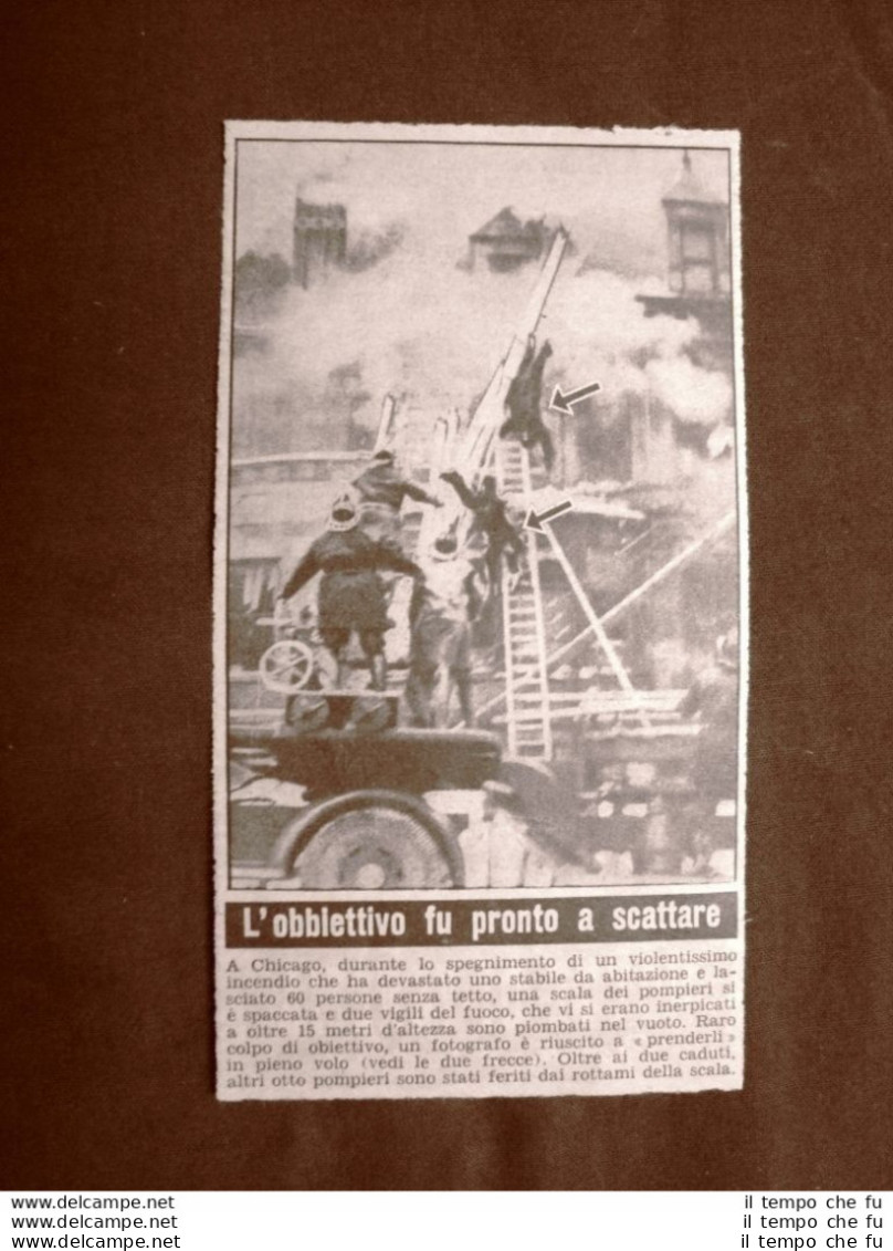 Chicago Nel 1952 Si Spacca La Scala Dei Vigili Del Fuoco Spegnimento Incendio - Autres & Non Classés