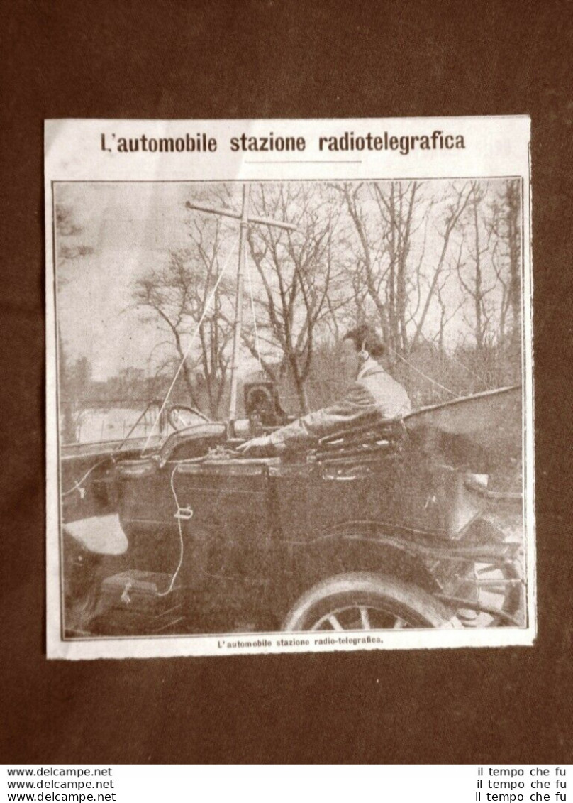 Invenzioni Del 1910 L'automobile Stazione Radiotelegrafica Telegrafo - Autres & Non Classés