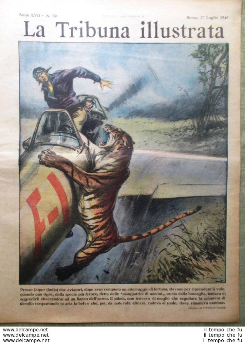 La Tribuna Illustrata 17 Luglio 1949 Parlamento Europeo Singapore Bergman Cerdan - Sonstige & Ohne Zuordnung