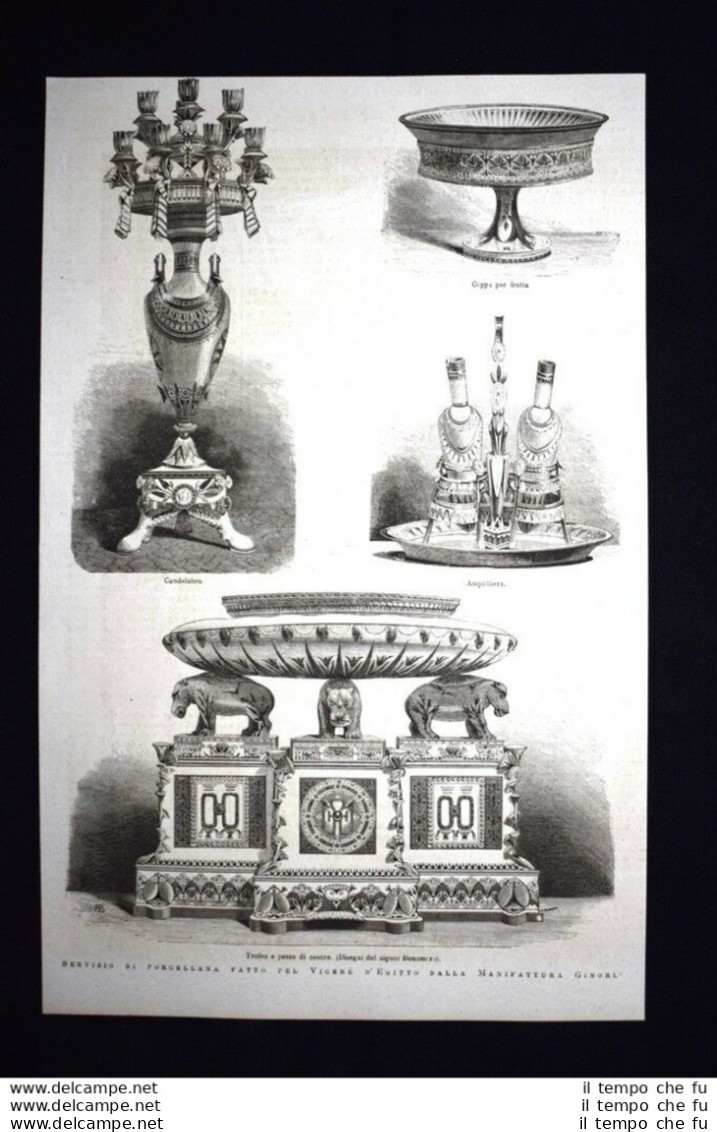 Servizio Di Porcellana Per Vicerè D'Egitto,Manifattura Ginori Incisione Del 1876 - Voor 1900