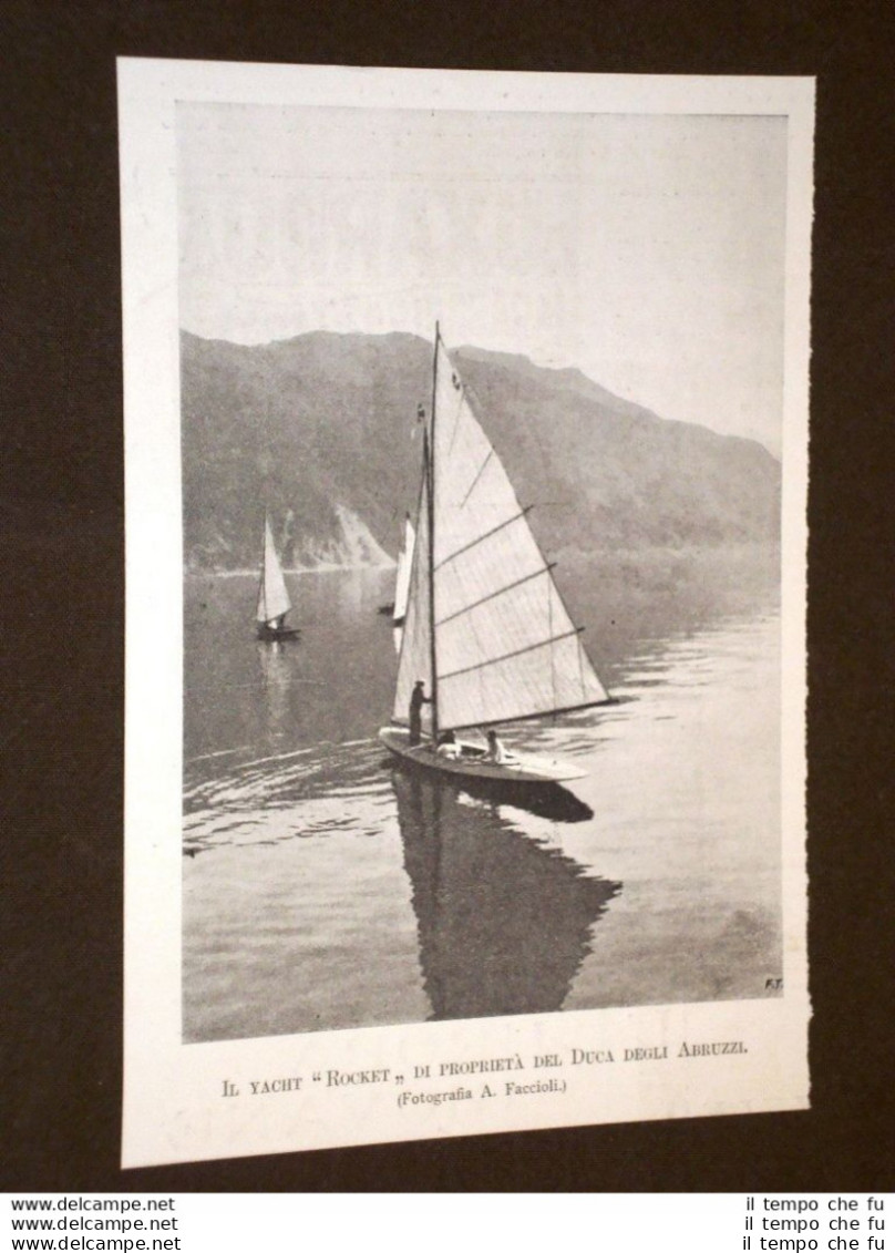 Lo Yacht Rocket Nel 1897 Di Proprietà Del Duca Degli Abruzzi - Other & Unclassified