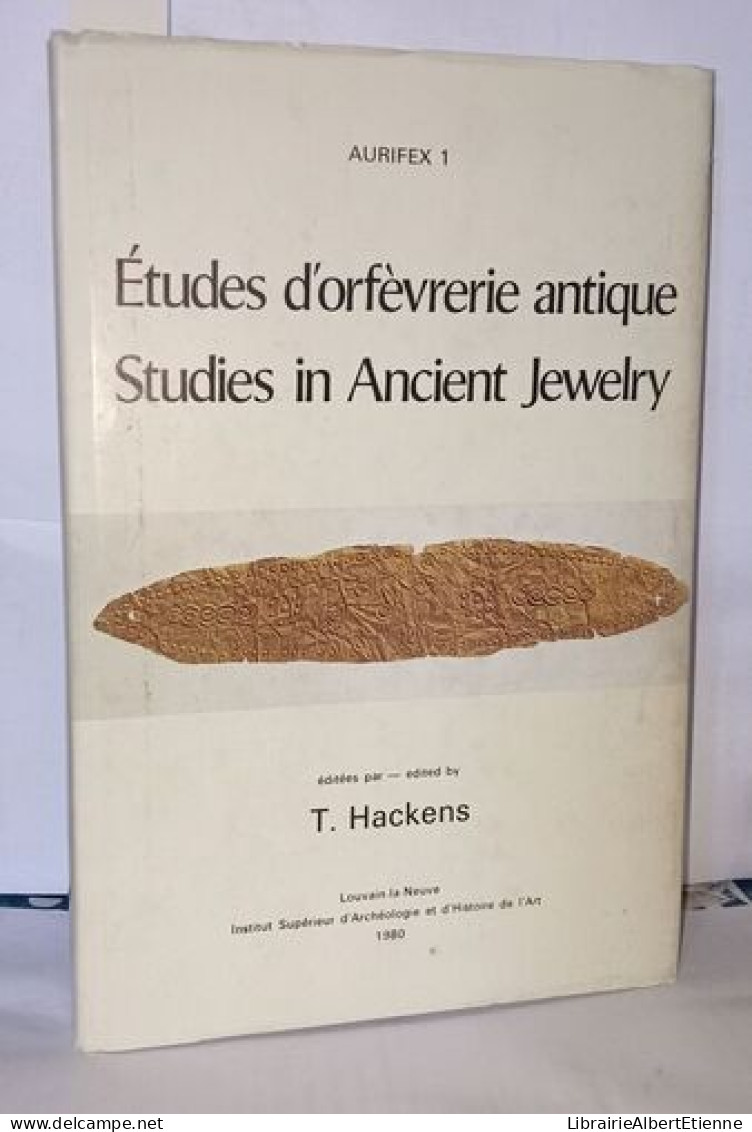 Études D'orfèvrerie Antique. Studies In Ancient Jewelry - Ohne Zuordnung