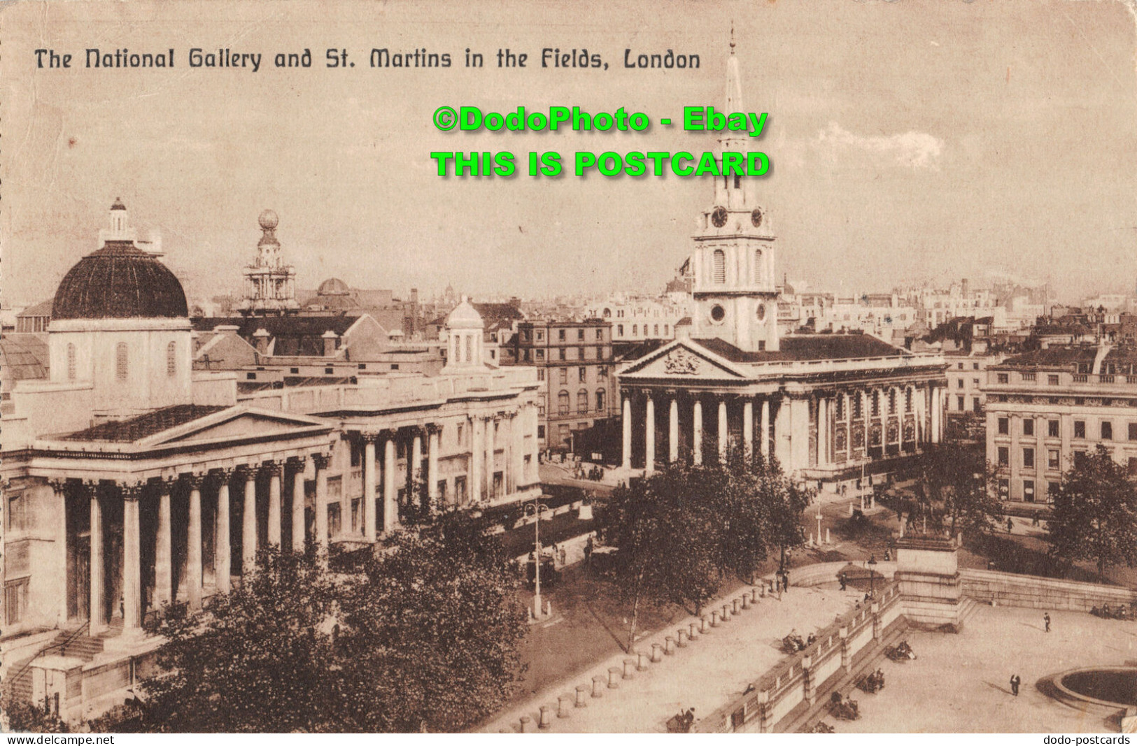 R356512 The National Gallery And St. Martins In The Fields. London - Autres & Non Classés