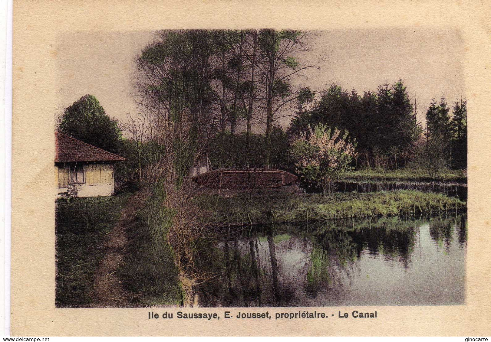Ile De Saussaye Jousset Le Canal - Andere & Zonder Classificatie
