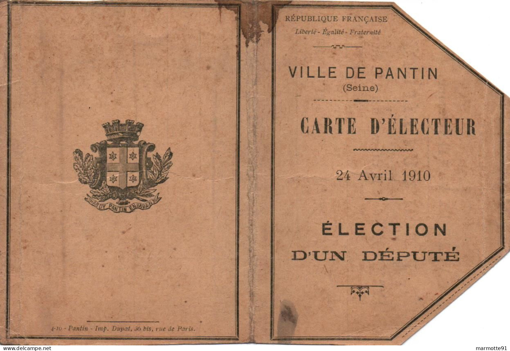 CARTE ELECTEUR VILLE DE PANTIN 1910  ELECTION DEPUTE - Historische Dokumente